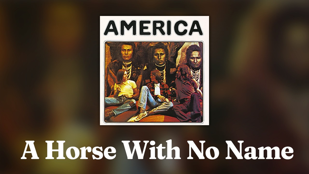 A Horse With No Name