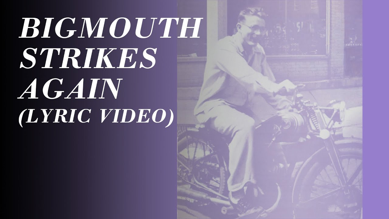 The Smiths - Bigmouth Strikes Again
