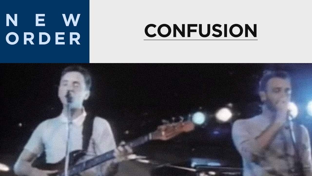 New Order - Confusion