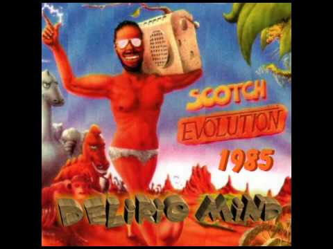 Scotch - Delirio Mind