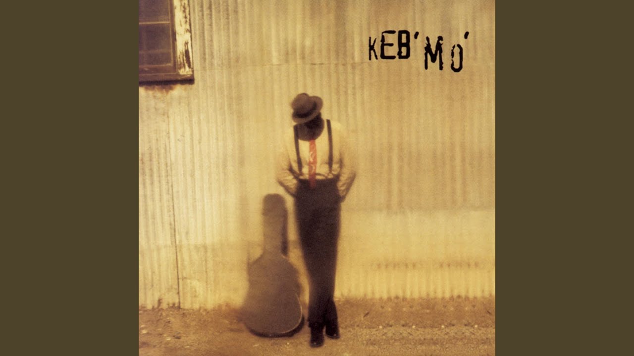 Keb' Mo' - Every Morning