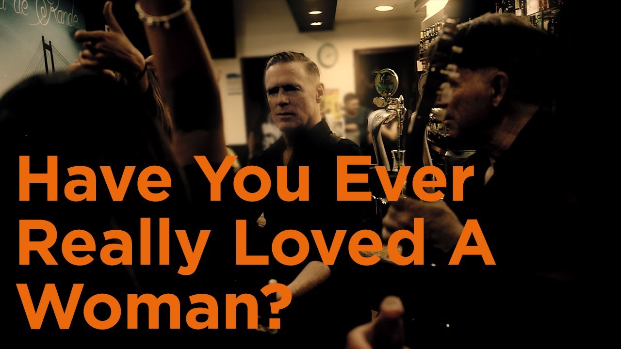 Have You Ever Really Loved A Woman