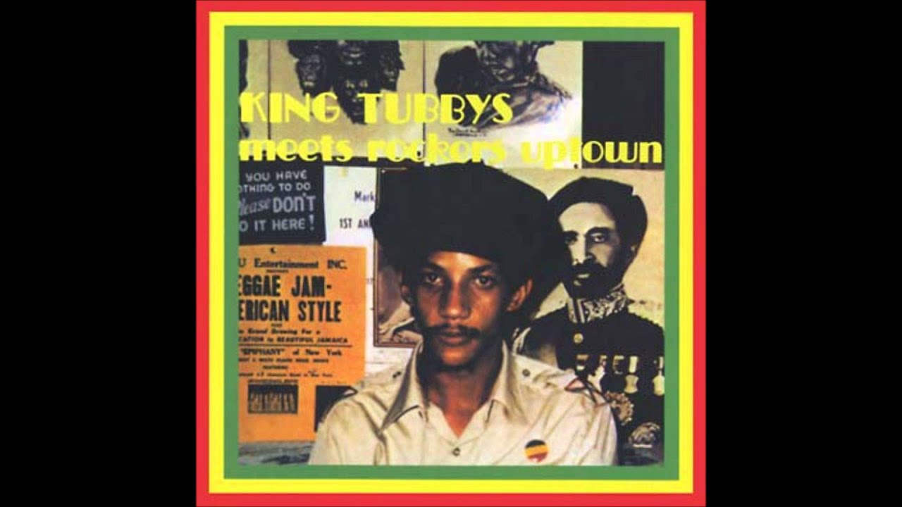 King Tubby Meets The Rockers Uptown