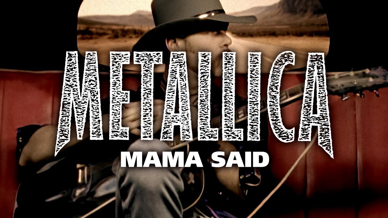 Metallica - Mama Said