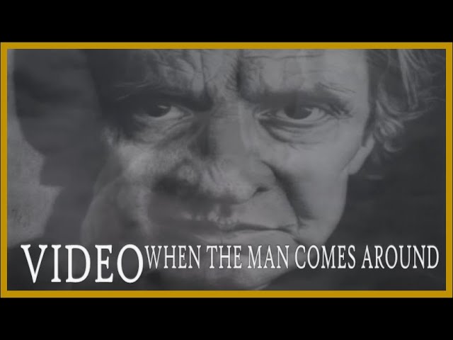 The Man Comes Around