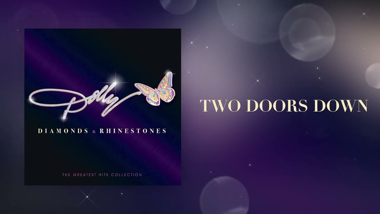 Dolly Parton - Two Doors Down