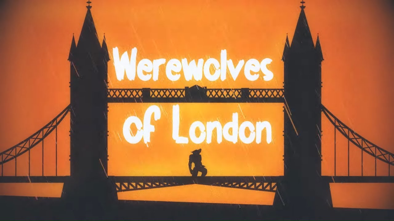 Werewolves Of London
